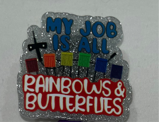 Rainbows & Butterflies