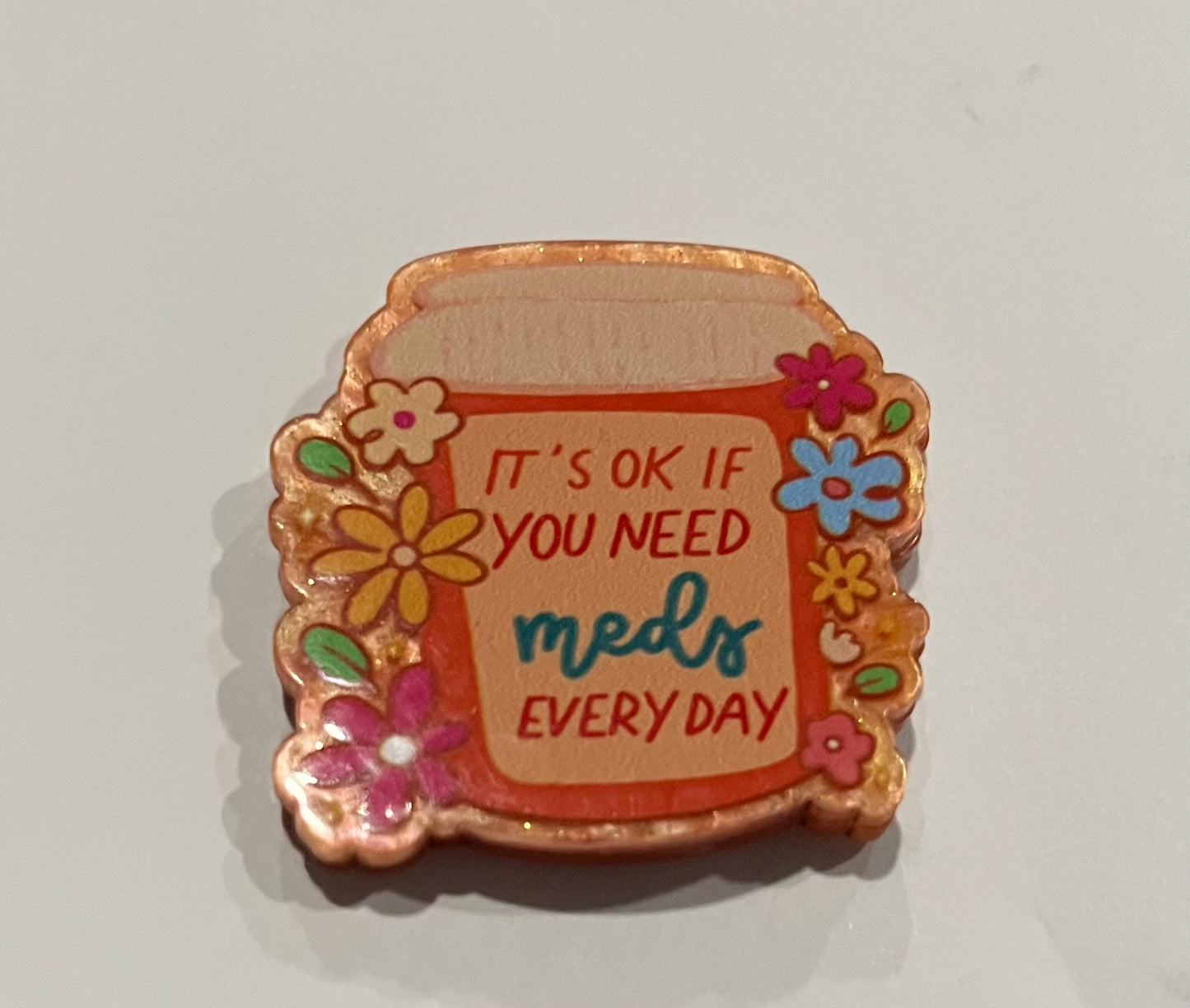 Meds every day